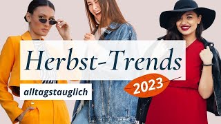 Herbst 2023 Die 7 alltagstauglichsten Fashion Trends aus den aktuellen Kollektionen [upl. by Aicitan]