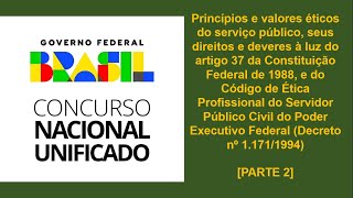 CNU 2024  Código de Ética Profissional do Servidor Público Civil do Poder Executivo Federal [upl. by Leonore]