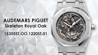 Audemars Piguet Skeleton Royal Oak Selfwinding 15305STOO1220ST01 Stainless Steel Watch BWB [upl. by Lyons]