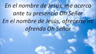 En en nombre de Jesús Inspiración Letra [upl. by Retla]