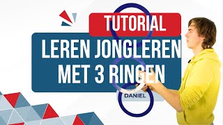 Leren Jongleren met 3 Ringen  Tutorial  Circusexpertnl  Jongleerringen [upl. by Jovita]