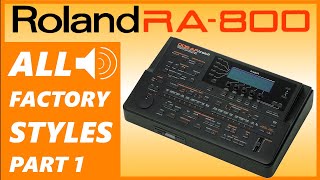 Roland RA800 All Styles Part 1  G800 RA800 Midi Arranger [upl. by Naihtsirc]