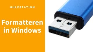 Hoe formatteer ik een USBstick in Windows  Hulpstation computerhulp aan huis [upl. by Meekyh]