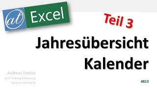 Jahresübersicht in Excel erstellen  Teil 3  Bedingte Formatierung [upl. by Seldun]