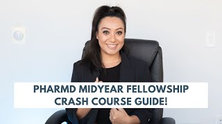 ASHP PharmD Midyear Fellowship Applications Your Crash Course Guide [upl. by Naghem]