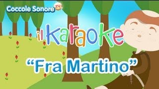 Karaoke per bambini  Fra Martino Campanaro  Coccole Sonore [upl. by Balcer]