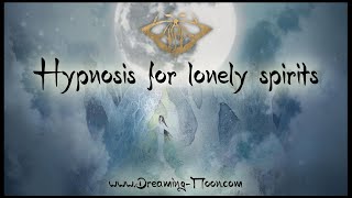 My very first HypnosisImprovisation  a little Hypnosis for lonely spirits  fantasy journey [upl. by Dody]