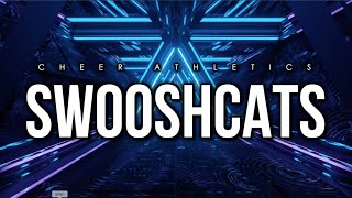 Cheer Athletics Swooshcats 2021 Music [upl. by Diaz611]