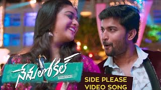 Nenu Local  Side Side Side Please Full Video Song  Nani Keerthy Suresh [upl. by Linehan449]