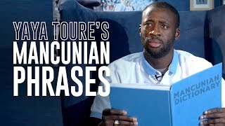 YAYA TOURE LEARNS MANCUNIAN PHRASES [upl. by Phaidra]