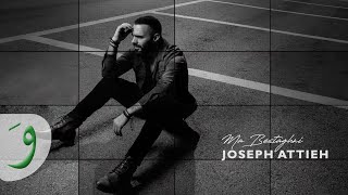 Joseph Attieh  Ma Bestaghni Official Lyric Video  جوزيف عطية  ما بستغني [upl. by Egidius]