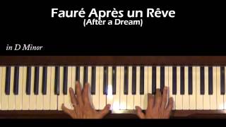 Fauré Après un Rêve Piano Accompaniment D minor Tutorial [upl. by Acirret]