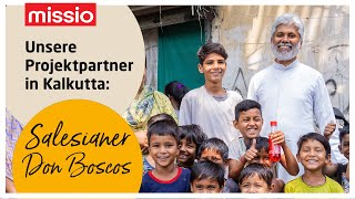 Unsere Projektpartner in Kalkutta  Salesianer Don Boscos [upl. by Forrester]