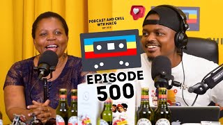 EPISODE 500 I MacG’s Mom on Pregnancy Single Parenting Doctor Khumalo The PresidentSmash or Pass [upl. by Enelyaj86]