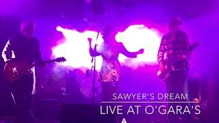 Sawyers Dream quotDont Even Know Your Namequot Live [upl. by Gus209]