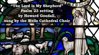 The Lord is MY Shepherd Goodall [upl. by Pacifica]