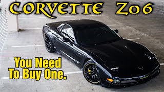 C5 Corvette Z06 The Best Car You Will EVER Buy [upl. by O'Kelly]