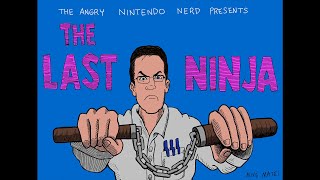 The Last Ninja NES  Angry Video Game Nerd AVGN [upl. by Neda]