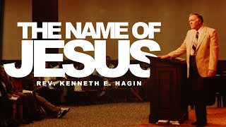 THE NAME OF JESUS  Rev Kenneth E Hagin  Vol 1 Disc 1 [upl. by Ittap776]