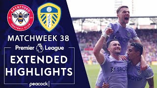 Brentford v Leeds United  PREMIER LEAGUE HIGHLIGHTS  5222022  NBC Sports [upl. by Ahsas69]