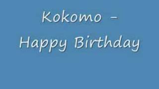 Kokomo  Happy Birthday [upl. by Nehpets]