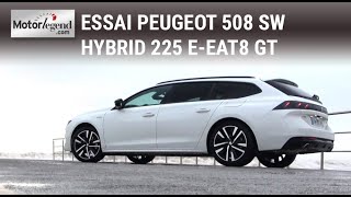 Essai Peugeot 508 SW Hybrid 225 eEAT8 GT souffle court [upl. by Jaynes994]