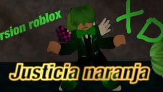 Orange justice justicia naranja version roblox fortnite [upl. by Ynetsed]