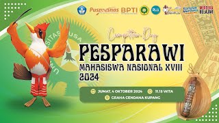 PESPARAWI MAHASISWA NASIONAL XVIII 2024  HARI 2 SESI 2 [upl. by Daveen401]