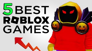 TOP 5 Best Roblox Games YOU MUST PLAY [upl. by Adnical]