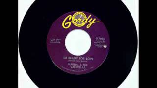 Martha And The Vandellas  Im Ready For Love [upl. by Gracia]