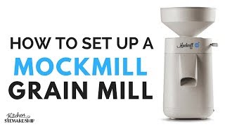 Mockmill Grain Mill Demo Troubleshooting and First Time Set Up  So Much Better than a Nutrimill [upl. by Kcirrag]