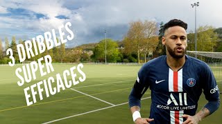 3 DRIBBLES SUPER EFFICACES  dribbler comme neymar [upl. by Granville]