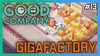 COMPONENT WORKSHOP  GIGAFACTORY EP13  Good Company 10 Update Freeplay [upl. by Anaihs360]