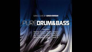 Pure Drum amp Bass  Grooverider Mix 1 [upl. by Averell]