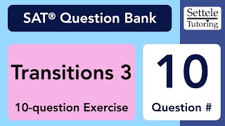 Transitions Exercise 3 Qn 10 SAT Question Bank 4154a7a3 [upl. by Polky]