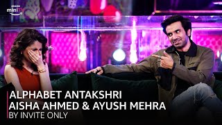 Alphabet Antakshari  Aisha Ahmed amp Ayush Mehra  Season 3  Episode 7  For Free  Amazon miniTV [upl. by Aikaz]