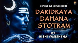 Daridraya Dukha Dahana Shiva Stotram with Lyrics  By Rishi Vasishtha  Vishveshvaraya Narakarnava [upl. by Leirvag]