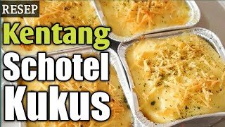 Resep Kentang Schotel Kukus [upl. by Khalsa]