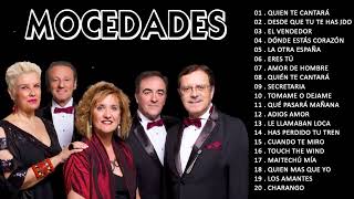 MOCEDADES  20 GRANDES EXITOS SUS MEJORES CANCIONES [upl. by Neffets]