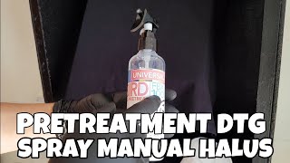 Tutorial Pretreatment DTG dengan Spray Halus Manual [upl. by Aisanat]