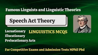 Top 20 MCQS on Speech Act Theory  Linguistic Theories Quiz Series  JL Astern and John Searle [upl. by Peck]