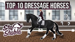 Top 10 Dressage Horses in Star Stable [upl. by Htiel908]