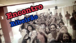 Encontro em Ribeirão Preto [upl. by Darsey441]