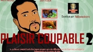 NollywoodExtraTrailers de PLAISIR COUPABLE films nigerian en francais avec MAJID MICHEL VAN vicker [upl. by Neelav]