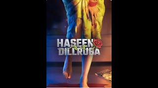 Haseen Dilruba New Bollywood Movie 2021 [upl. by Hbahsur]