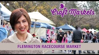 Flemington Market  Craft Markets Australia [upl. by Hgieliak]