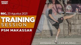 Skuad PSM Makassar Berlatih Lebih Keras  Training Session [upl. by Reppep]