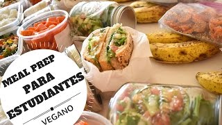 MENÚ VEGANO PARA LA SEMANA 4  MEAL PREP PARA ESTUDIANTES [upl. by Anelad]