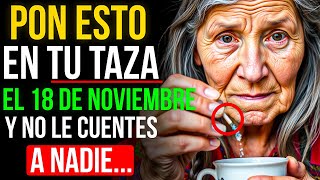 Pon ESTO en tu Taza el 13 de NOVIEMBRE y Atrae Mucho Dinero [upl. by Lledrac]