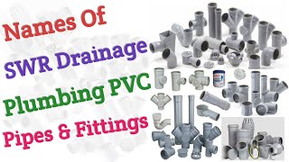 Names of SWR Drainage PVC Pipes and Fittings  Plumbing Drainage Work PVC Materials  Build Dunia [upl. by Nie]